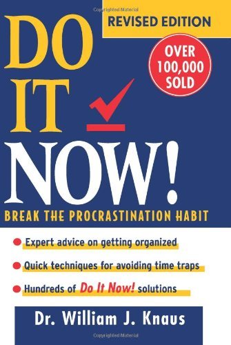 Do It Now!: Break the Procrastination Habit Book Image
