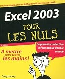 Excel 2003 Pour les Nuls