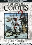 Calling All Coyotes, Vol. 2
