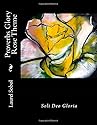 Proverbs Glory Rose Theme (Psalms ~Soli Deo Gloria)