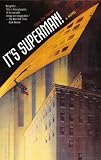 It's Superman