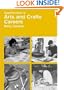 Opportunities in Arts and Crafts Careers