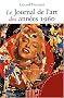 Le journal de l'art des ann�es 1960