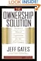 The Ownership Solution: Toward A Shared Capitalism For The 21st Century