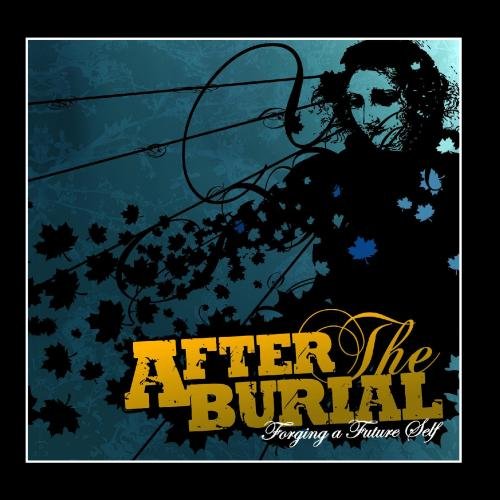 After The Burial - Forging a Future Self Lyrics - Zortam Music