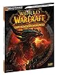 World of Warcraft Cataclysm Signature Series Guide