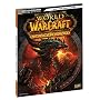 World Of Warcraft:cataclysm Signature Series by Blizzard