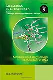 Structural and catalytic roles of metal ions in RNA