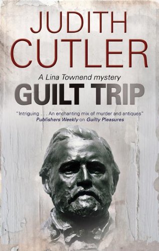 Guilt Trip (A Lina Townend Mystery)