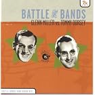Battle of the Bands: Glenn Miller Vs. Tommy Dorsey by Various Artists - Jazz - Swing/Big Band