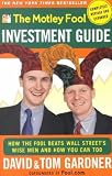 The Motley Fool Investment Guide