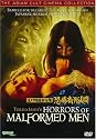 Horrors of Malformed Men