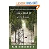 They Did It with Love
