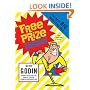 Free Prize Inside!: The Next Big Marketing Idea