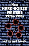 New Hard-Boiled Writers: 1970s-1990s