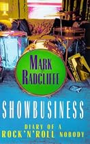 Showbusiness: The Diary of a Rock 'n' Roll Nobody