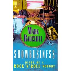 Showbusiness: The Diary of a Rock 'n' Roll Nobody
