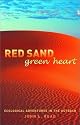 Red Sand, Green Heart