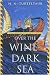 Book Over the Wine-Dark Sea (Hellenistic Seafaring Adventure)