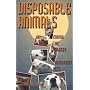 Disposable Animals: Ending the Tragedy of Throwaway Pets