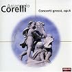 Corelli: Concerti Grossi Op.6