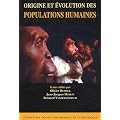 Origine et �volution des populations humaines