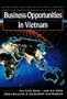 Business Opportunities in Vietnam (Nanyang Business Report Series)