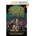 In the Shadow of the Sphere: A Journey of Heart & Spirit