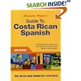 Guide to Costa Rican Spanish by Christopher Howard
