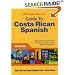 Guide to Costa Rican Spanish