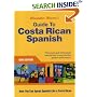 Guide to Costa Rican Spanish