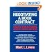 Negotiating a Book Contract: A Guide for Authors, Agents And Lawyers