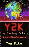 Review Pearson Custom Publishing  / Y2K: The Coming Crisis