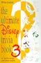 The Ultimate Disney Trivia Book 3: 999 New Questions!