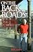 On the Back Roads: Discovering Small Towns of America