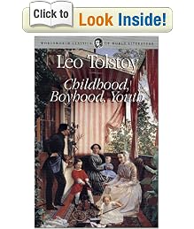 Childhood, Boyhood and Youth (Wordsworth Classics of World Literature)
