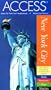 Access New York City 9e (Access New York City, 9th ed)