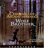 Books : Chronicles of Ancient Darkness #1: Wolf Brother CD (The Chronicles of Ancient Darkness)