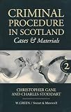 Criminal Procedure in Scotland: Cases and Materials