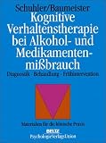 Image of Kognitive Verhaltenstherapie bei Alkohol- und Medikamentenmißbrauch
