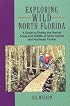 Exploring Wild North Florida