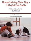 Potty Training, Housebreaking Your Dog or Puppy