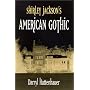Shirley Jackson's American Gothic