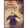 The Last Sword - Der letzte Feldzug der Samurai