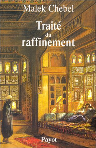 Traite du raffinement