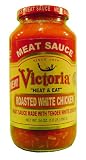 Victoria Heat & Eat Roasted White Chicken Sauce, 25 Oz.