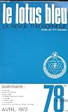 Livres Musicoth�rapie - Le lotus bleu. la revue theosophique. n�4. avril 1973. 78 eme annee. message aux femmes. les qualites d'un bon astrologue. la musicotherapie. diagramme de meditation de madame blavatsky