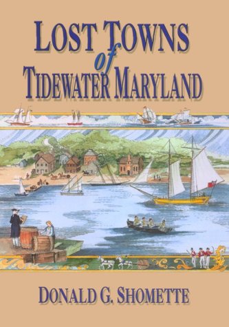 lost towns of tidewater maryland