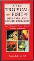 The A-Z of Tropical Fish: Diseases and Health Problems