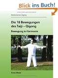 Die 18 Bewegungen des Taiji-Qigong: Bewegung in Harmonie
